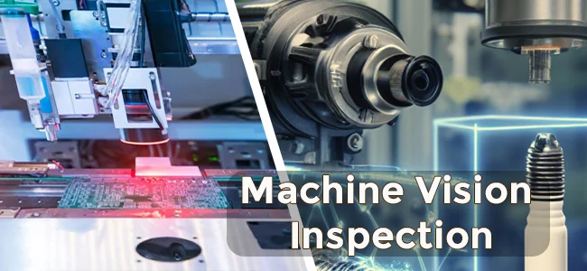 Machine Vision Inspection