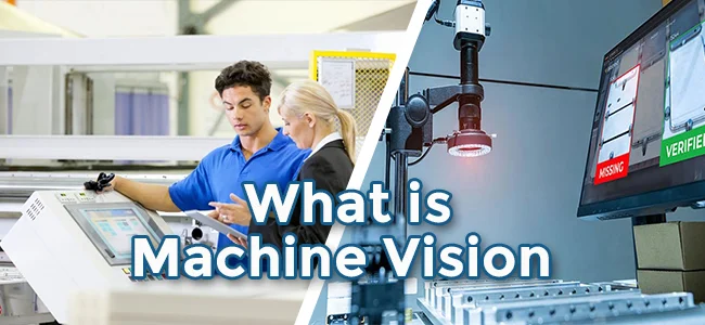 What is Machine vision